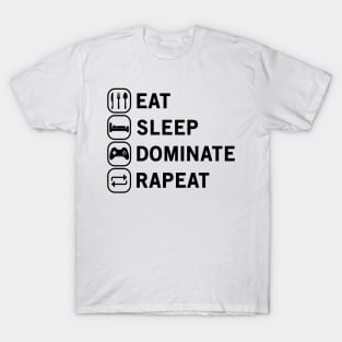 Eat Sleep Dominate Repeat T-Shirt